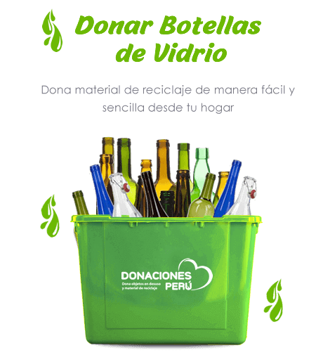 Donar botellas de vidrio Lima 2024 Donar Perú